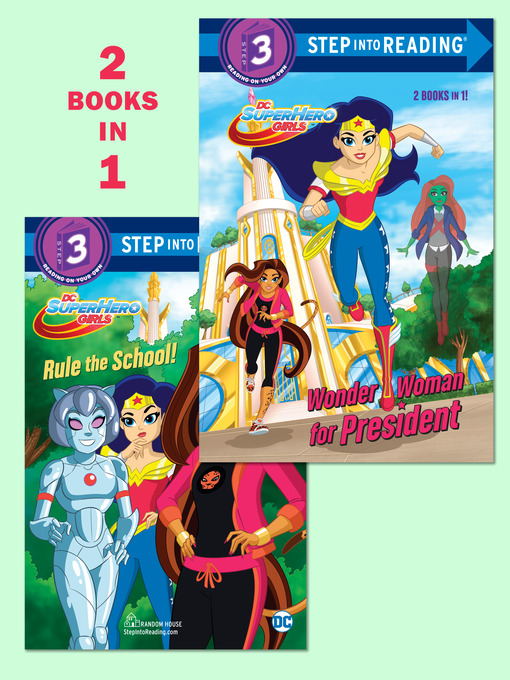 Title details for Wonder Woman for President/Rule the School! (DC Super Hero Girls) by Shea Fontana - Available